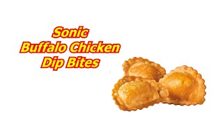 Sonic Buffalo Chicken Dip Bites Taste Test and Rating