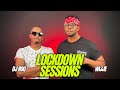The Lockdown Sessions ft Dj Roq & Wijje