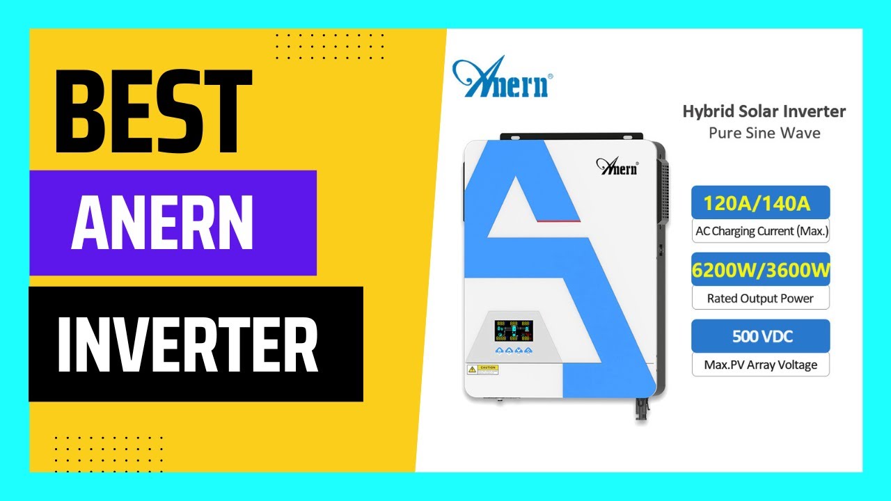Anern 3.6KW 4.2KW 6.2KW 6200W 3600W Solar Hybrid Inverter - YouTube