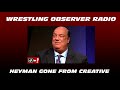 Paul Heyman gone from WWE creative: Wrestling Observer Radio