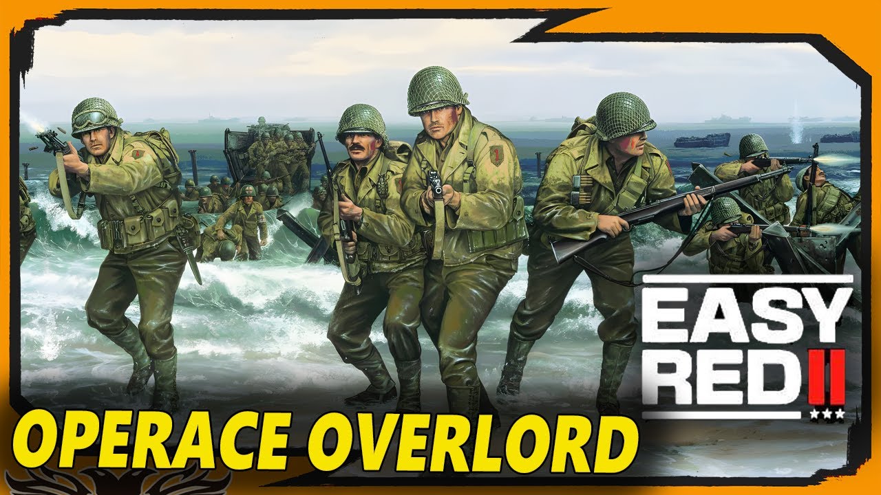 Operace Overlord v Easy Red II - YouTube