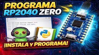 Cómo Programar la RP2040 Zero desde Cero con Thonny IDE Guía Completa 2026