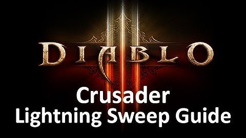 Diablo III - Lightning Sweep Crusader Guide GR120+ (2.6.4)