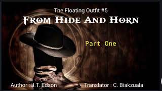 From Hide And Horn Part - 1 Author Jt Edson Translator C Biskzuala