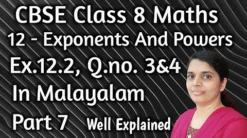 Q.no 3&4 ;Ex.12.2 Class Vlll Maths Chapter 12/Exponents And Powers/CBSE