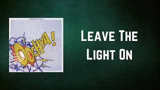 Stereophonics - Leave The Light On (Lyrics)