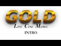 My channel gold life cine media