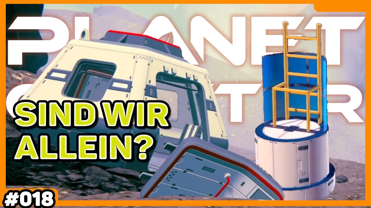 Jemand vor uns hat Aufgegeben aber wir machen weiter | #18 • PlanetCrafter 🌎