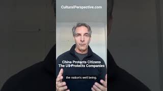 China Protects Citizens  - The US Protects Companies