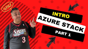 Everything You Need To Know About Azure Stack! Part 1