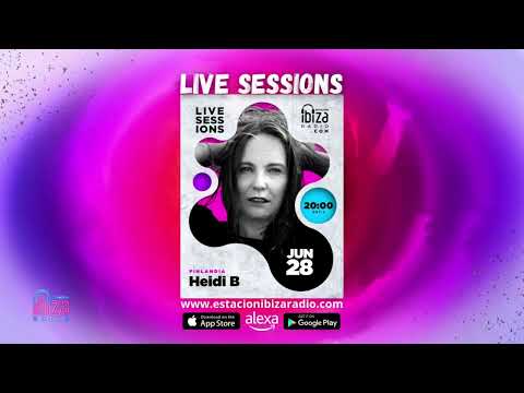 Heidi B   Live Sessions    Sábado 28  junio 2025