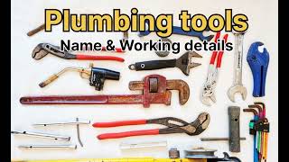 Plumbing tools name and working details in Hindi 2024 || Plumbing kelia tools ka naam and picture |