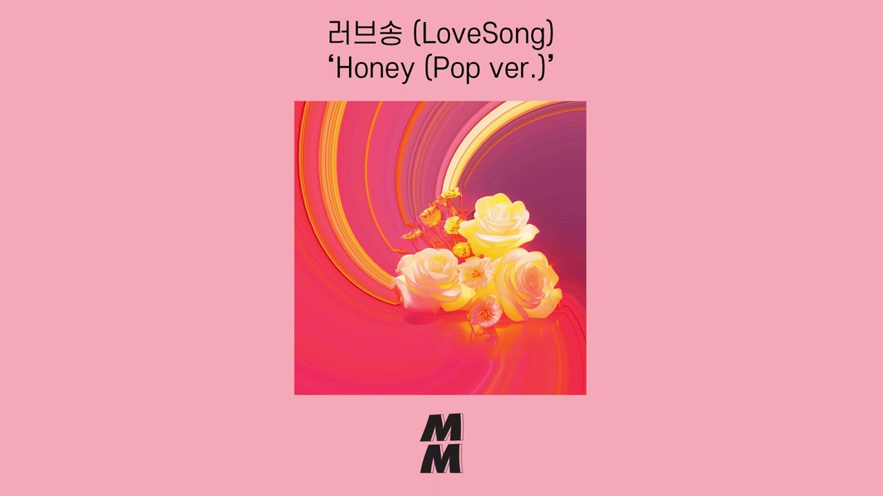 [Official Audio] LoveSong(러브송) - Honey (Pop version)