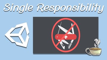 S.O.L.I.D Design Patterns - Unity - Single Responsibility Principle