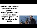 Jon Z / Enrique Iglesias - DESPUÉS QUE TE PERDÍ (Letra)