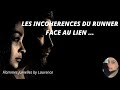 Les incoherences du runner face au lien