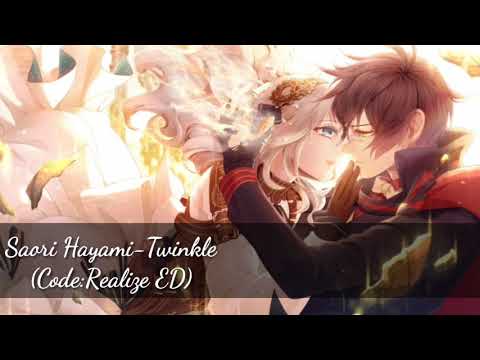 Saori Hayami-Twinkle (Code:Realize ED)