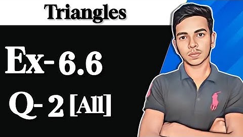 EX-6.6 Q.2 [All] Solution (CLASS 10) [ NCERT ]