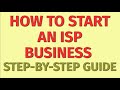 Starting an ISP Business Guide | How to Start an ISP Business | ISP Business Ideas