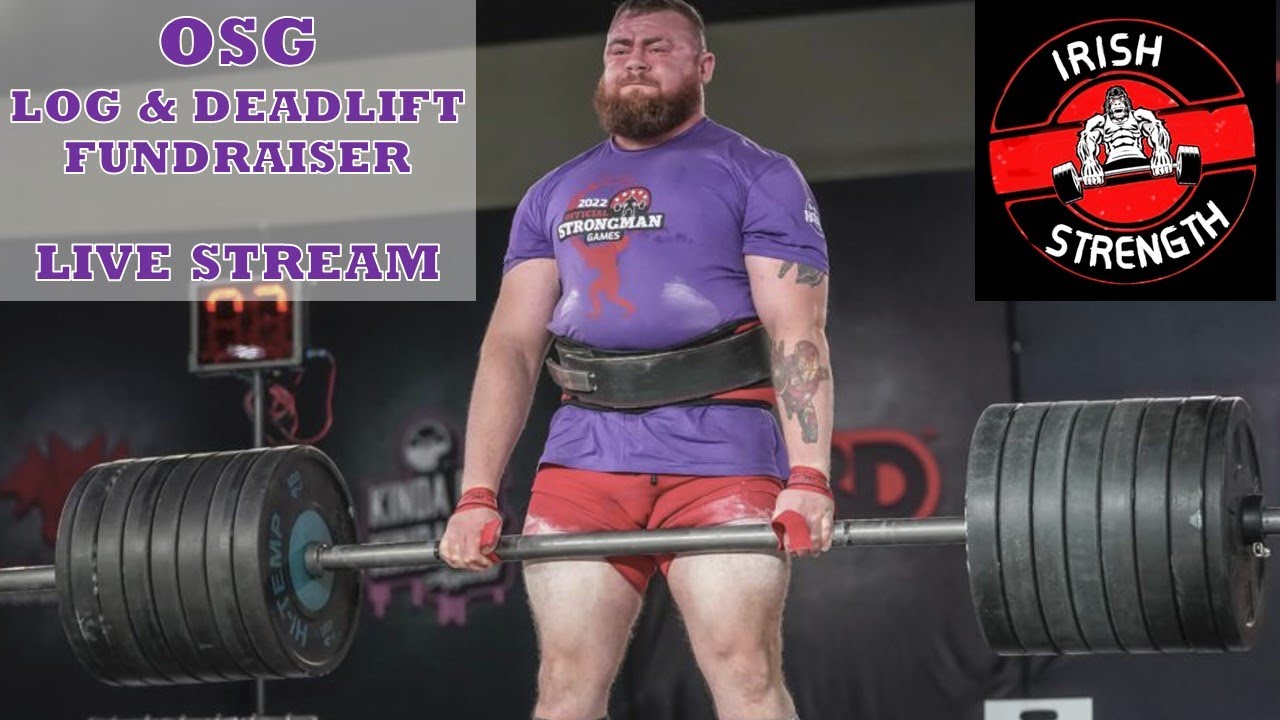 OSG Log and Deadlift Fundraiser Strongman Competition Free Livestream