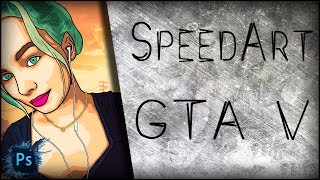 SpeedArt GTA V SpeedArt GTA V