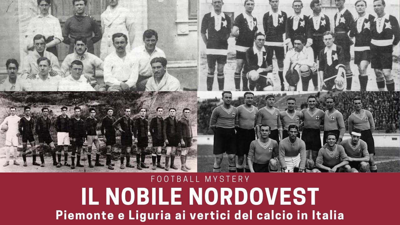 CALCIO in PIEMONTE e LIGURIA: le grandi storiche del nobile NordOvest