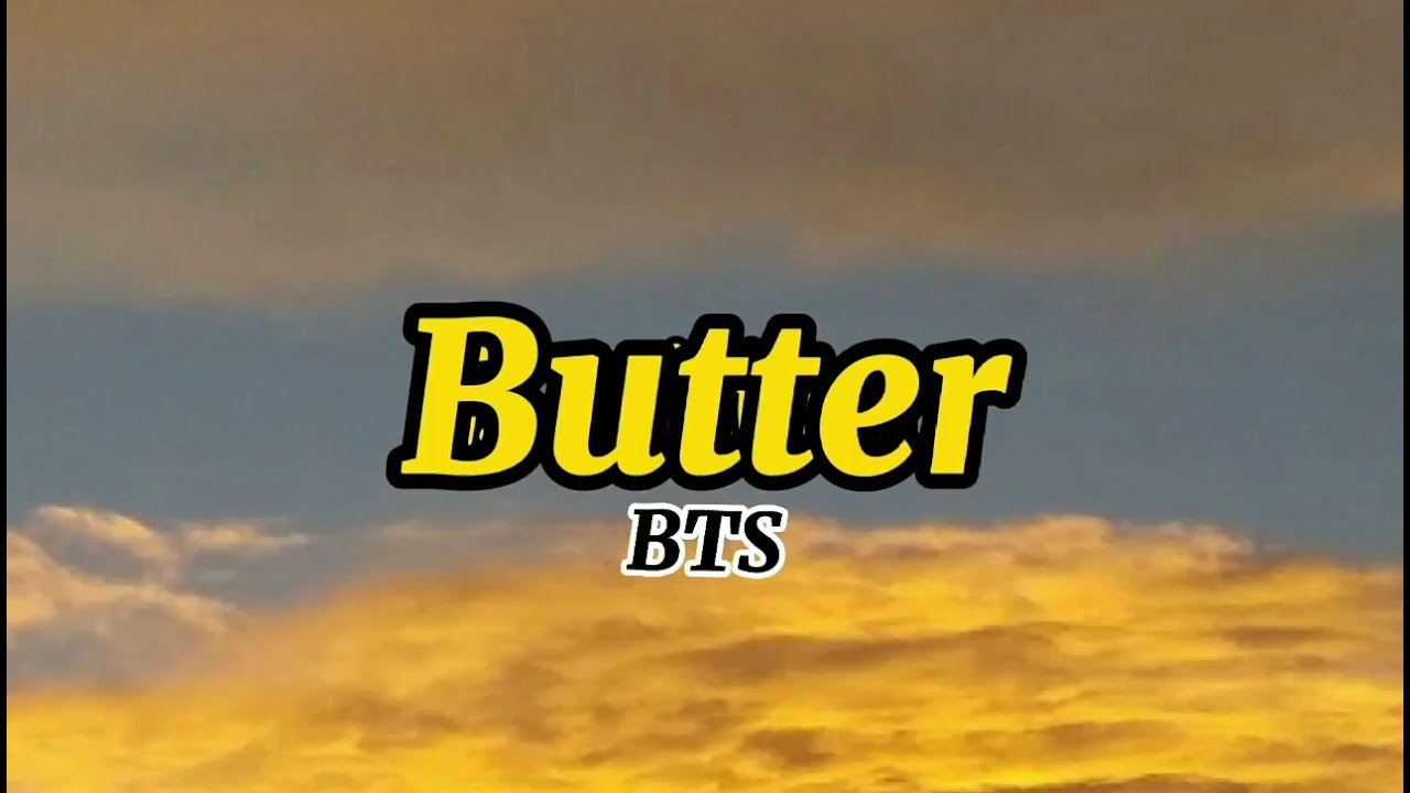 BTS Butter lyrics YouTube