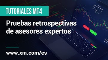 XM.COM - Tutoriales MT4 - Pruebas retrospectivas de asesores expertos