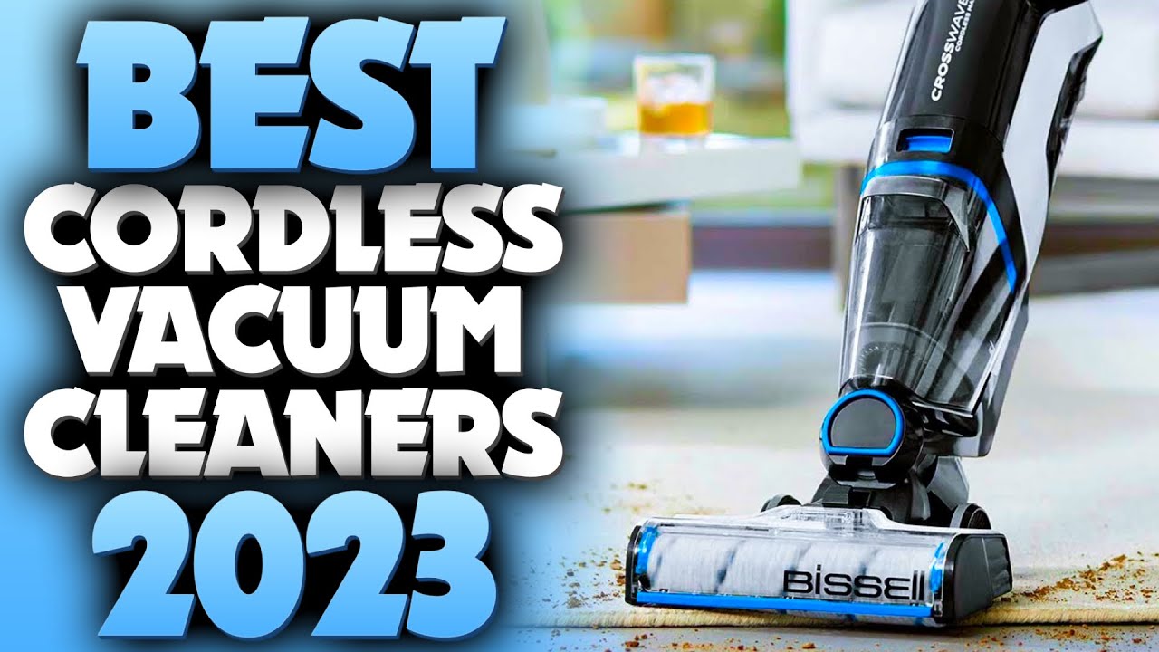 The 8 Best Cordless Vacuums of 2023