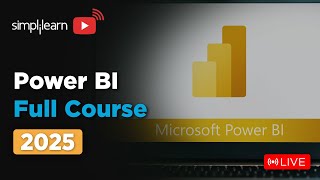 Power Bi Full Course 2025 | Power Bi Tutorial for Beginners | Power Bi Training | Simplilearn