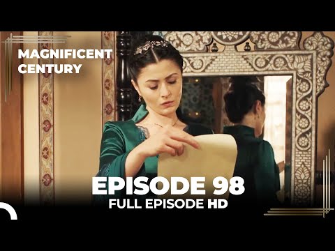 Magnificent Century Episode 98 | English Subtitle HD