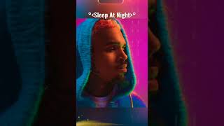 Chris Brown - Sleep at night (lyrics) #shortsvideo #chrisbrown #lyrics #breezy #shortsvideoviral