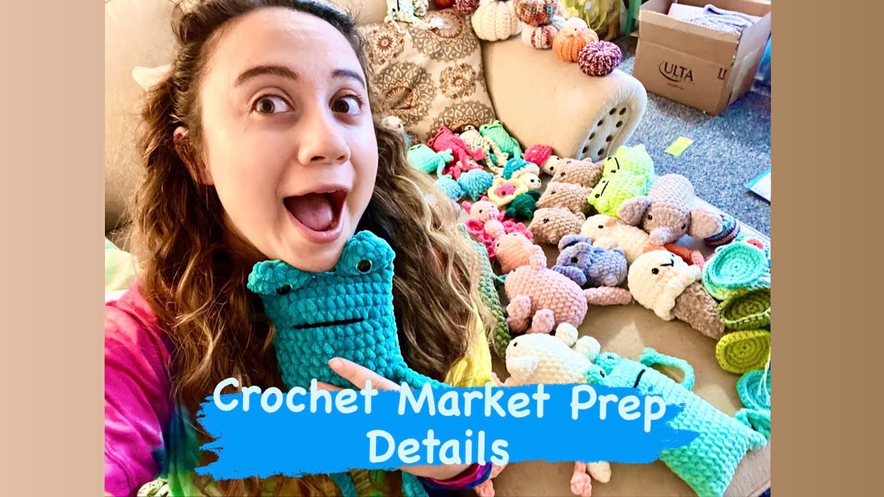 crochet-market-prep-display-ideas-inventory-goals-getting-serious