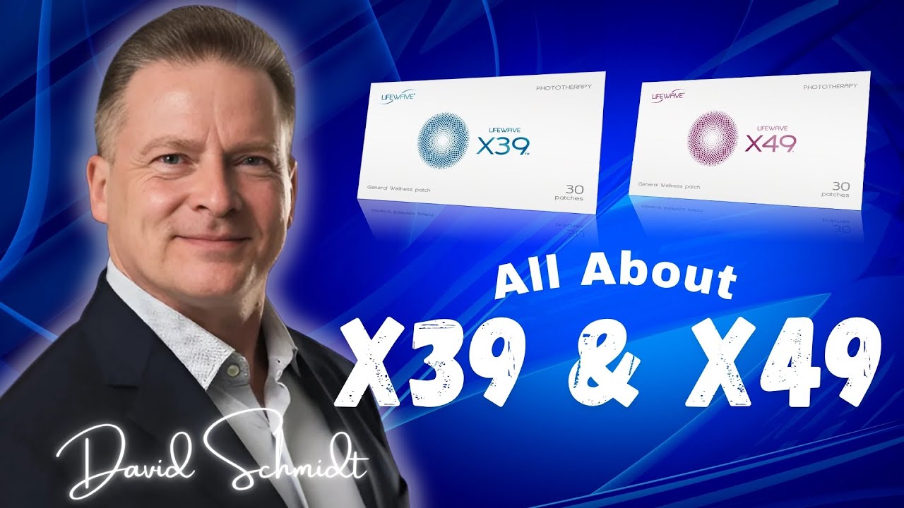 David Schmidt LifeWave – The Science Behind X39 & X49 Explained