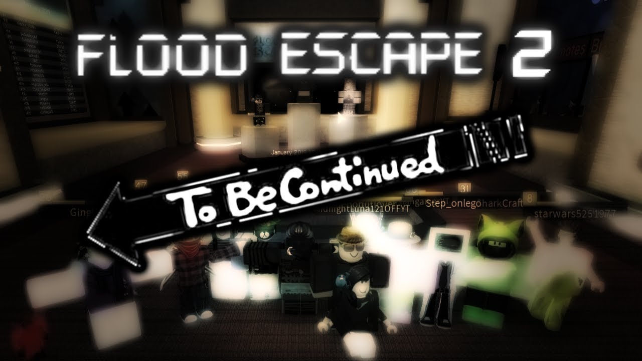 To Be Continued Moments #3 | Flood Escape 2 - YouTube