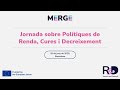 Jornada sobre Polítiques de Renda, Cures i Decreixement I - 18 de Juny 2025, Barcelona