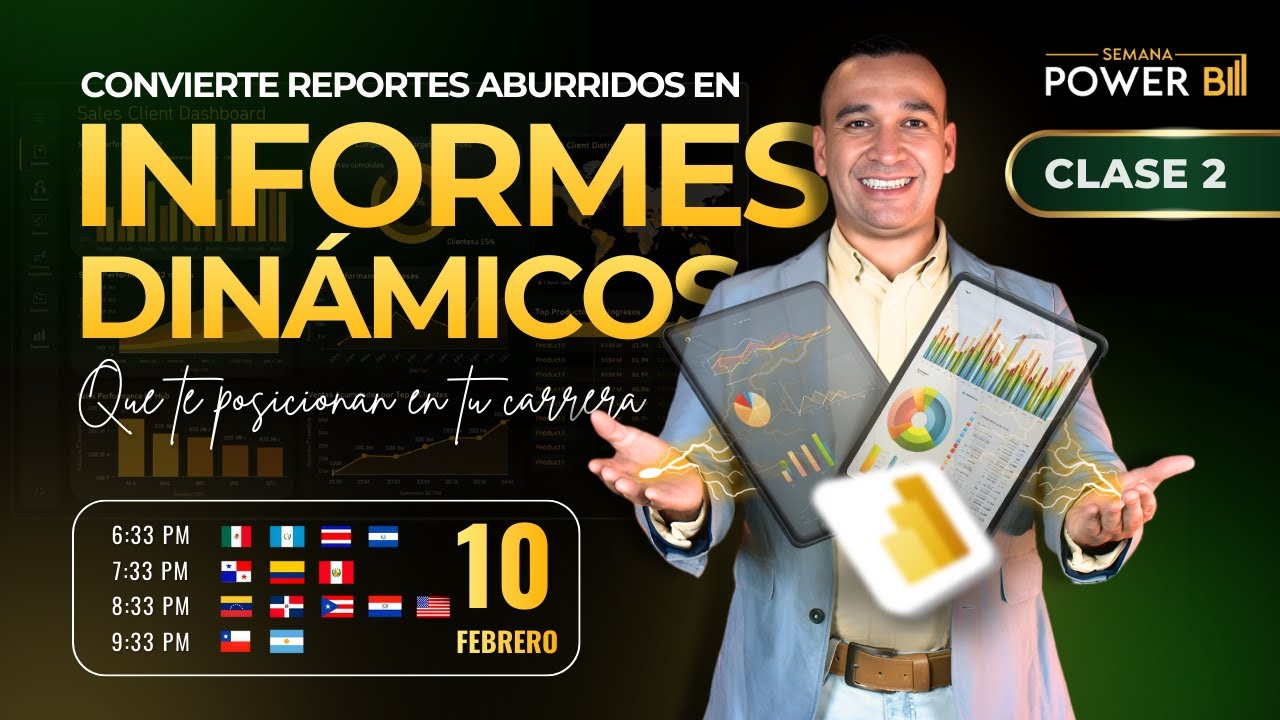 🟢CLASE 2 | Convierte Reportes Aburridos en Informes DINÁMICOS que te posicionan en tu trabajo