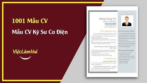 Bạn sẽ được nhà tuyển dụng nhận ngay nếu trong CV xin việc kỹ thuật điện có phần này !