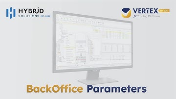 VertexFX BackOffice – Parameters