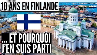 10 ans de vie en FINLANDE …Et pourquoi j’ai dû quitter #helsinki