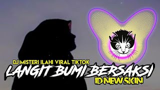 Video thumbnail of "DJ QASIDAH VIRAL TIK TOK - LANGIT BUMI BERSAKSI  (MISTERI ILAHI)"