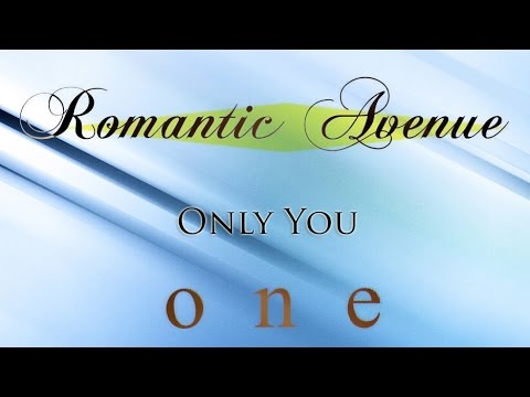 Romantic Avenue - Only You (Instrumental Version)