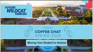 Moving Your Student to Arizona Coffee Chat - April 16, 2026