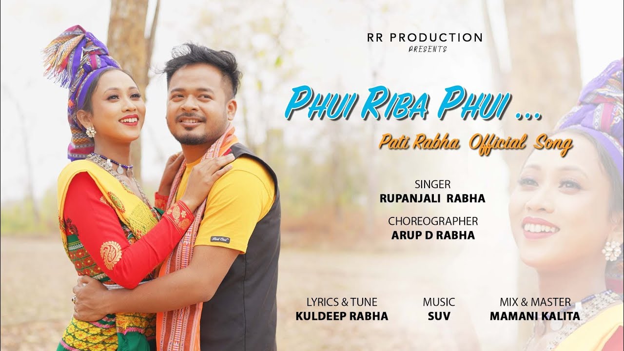 PHUI RIBA PHUI  NEW ASSAMESE PATI RABHA SONG 2024  RUPANJALI RABHA