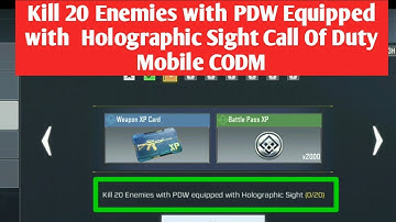 Kill 20 Enemies with PDW Equipped with  Holographic Sight Call Of Duty Mobile CODM