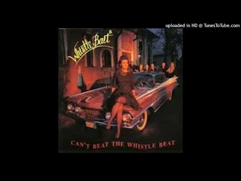 Whistle Bait — Whistle Bait - Daydream Believer