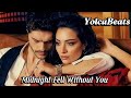 YolcuBeats Midnight Fell Without You Tradução Legendado Lyrics Babylove49