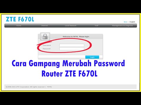 Cara Gampang Merubah Password Login Router ZTE-F670L