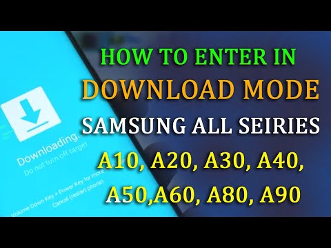 Samsung Download Mode A10 A20 A30 A40 A50 A60 A70 A80 Download Mode Samsung