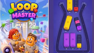 Loop Master Level 29 Gameplay | PuzzleWalkthrough